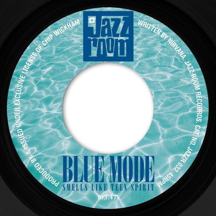 BLUE MODE / EL CHAVO – Blue Mode – Smells Like Teen Spirit