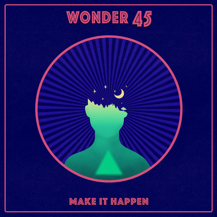 Wonder 45 – Make It Happen