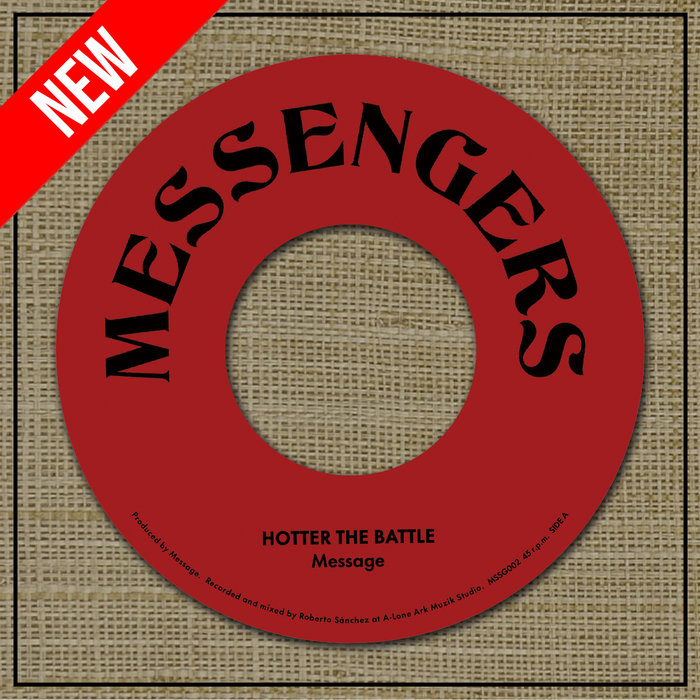 A-LONE REGGAE – 7'' Message – Hotter The Battle