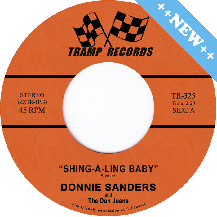 DONNIE SANDERS & THE DON-JUANS – Shing-A-Ling Baby
