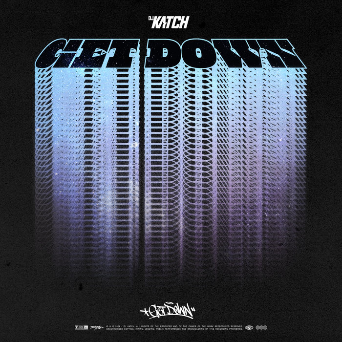 DJ KATCH – GET DOWN