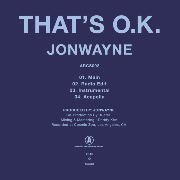 Jonwayne – That's O.K.
