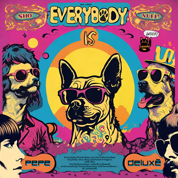 Pepe Deluxé – Everybody Is