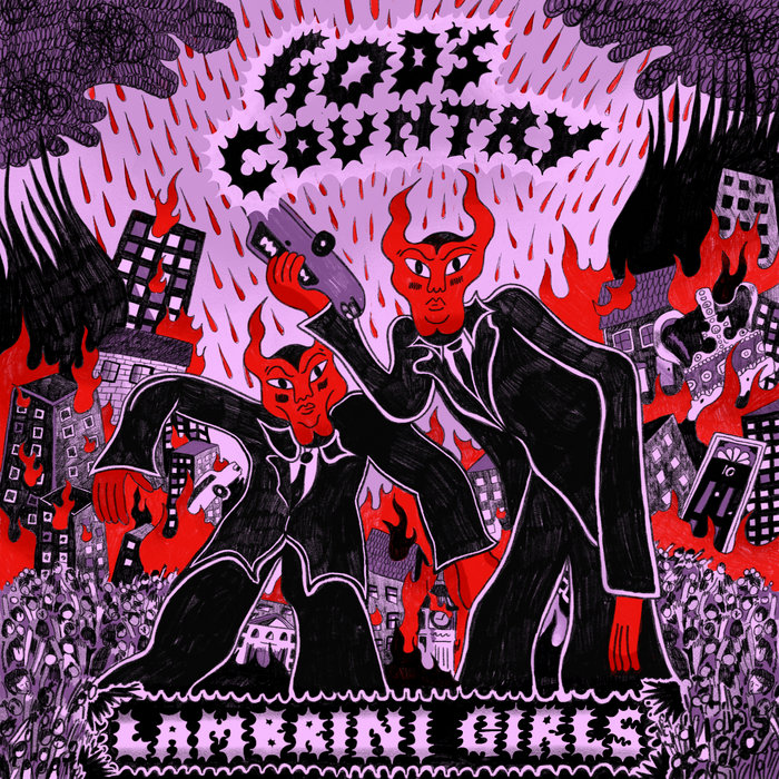 Lambrini Girls – God's Country