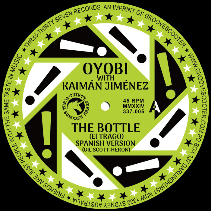 OYOBI with Kaimán Jiménez – The Bottle (El Trago) Spanish Version