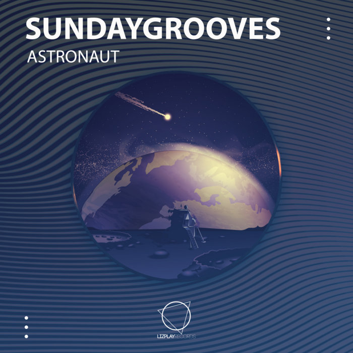 SundayGrooves – SundayGrooves – Astronaut