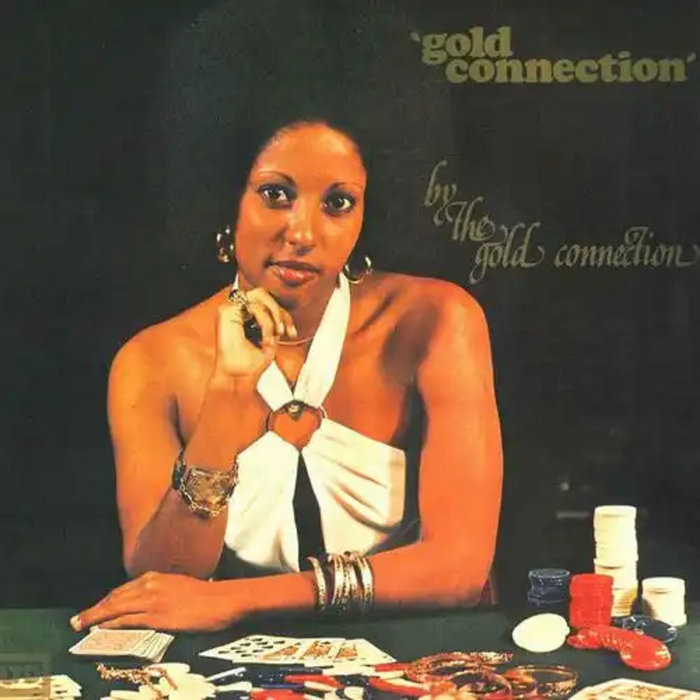 Gold Connection – That's The Way I Like It