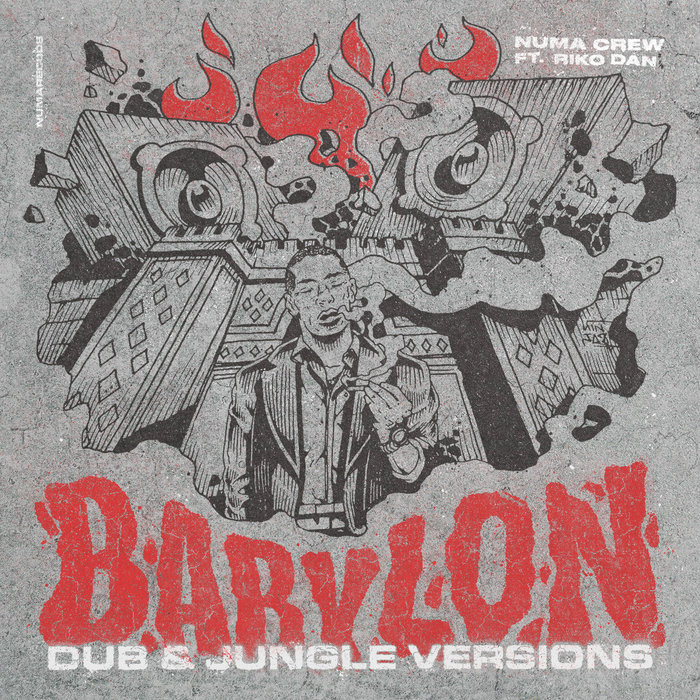 Numa Crew – Babylon feat. Riko Dan (Jungle Version)