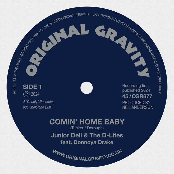 Junior Dell & The D-Lites – Comin' Home Baby