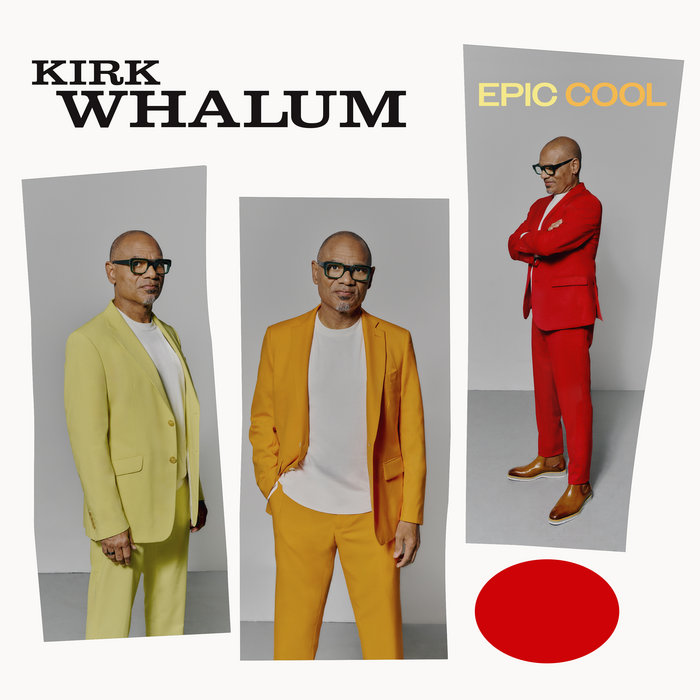 Kirk Whalum – Well Alright (feat. Andrew Ford & Nick Mancini)