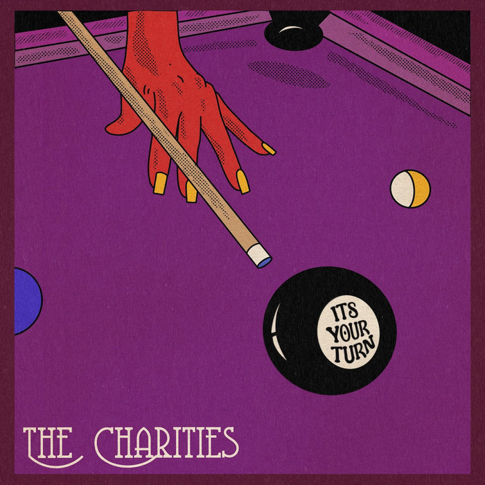 The Charities – It's Your Turn