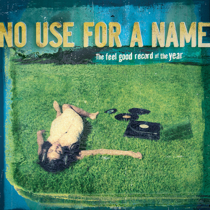 No Use For A Name – Biggest Lie