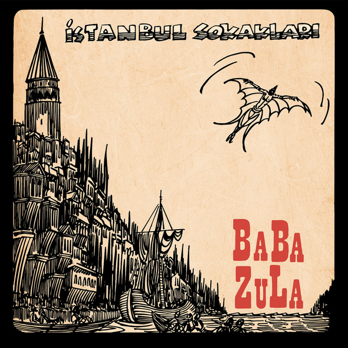 Baba Zula – Arsız Saksağan (Cheeky Magpie)