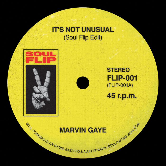 Marvin Gaye – Marvin Gaye – It's Not Unusual (Soul Flip Edit)