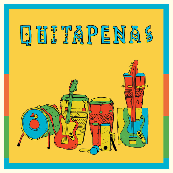 QUITAPENAS – Ya Veran