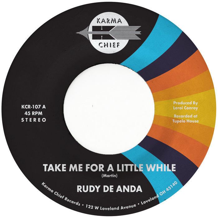 Rudy De Anda – Take Me For A Little While