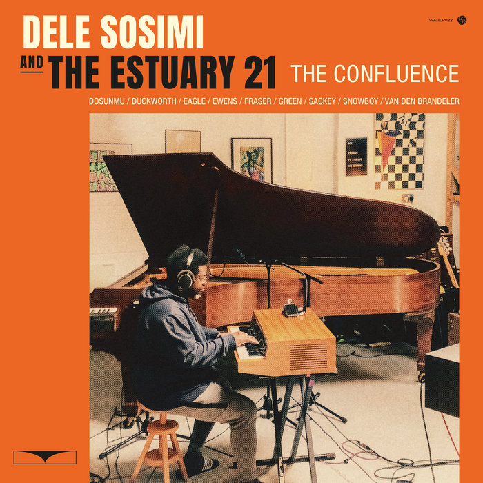 Dele Sosimi & the Estuary 21 – The Confluence EP