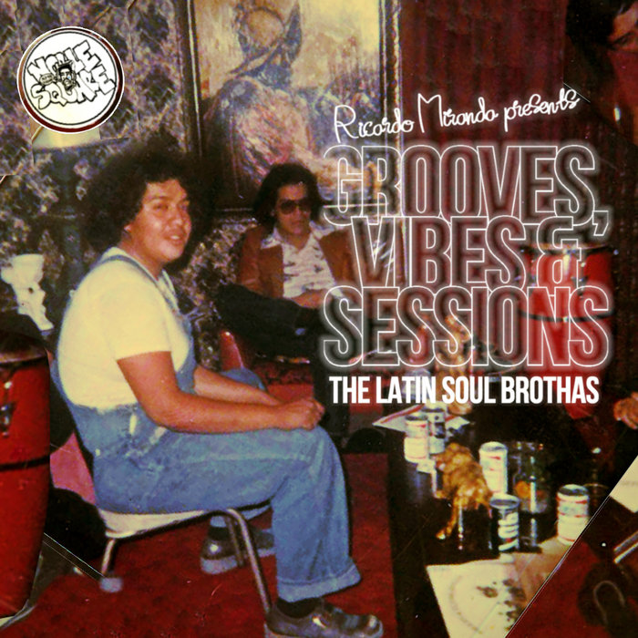 Ricardo Miranda Presents The Latin Soul Brothas – Dizzy Vibes