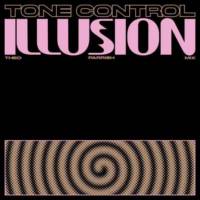 Tone Control – Illusion (Tone Control Mix)