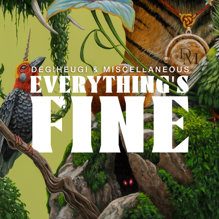 Degiheugi, Miscellaneous – Everything's Fine