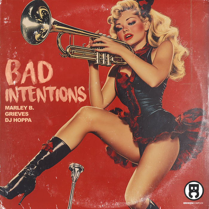 Marley B., Grieves & DJ Hoppa – Bad Intentions