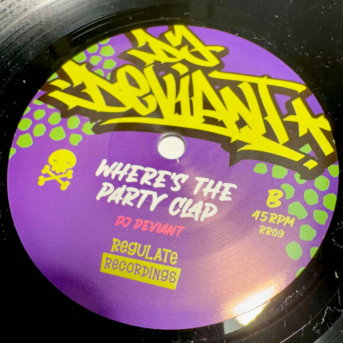 DJ Deviant – Where's The Party Clap