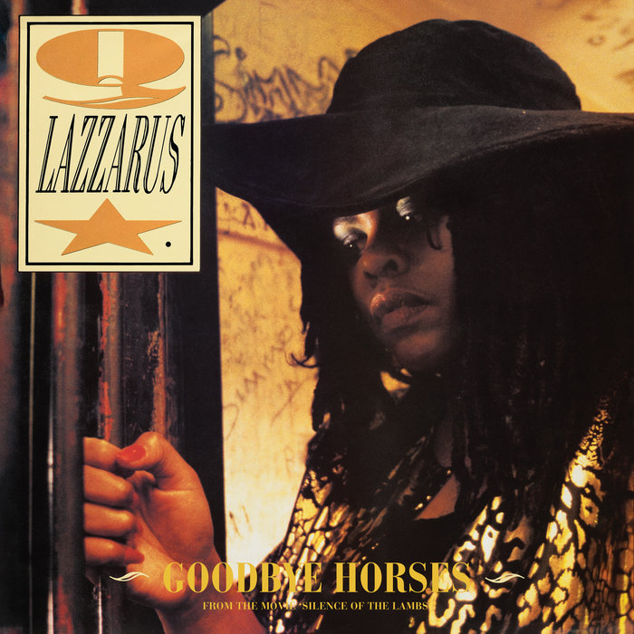 Q Lazzarus – Goodbye Horses