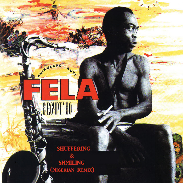 Sonic Funk Foundry – Fela Kuti – Shuffering & Shmiling (Nigerian Remix)