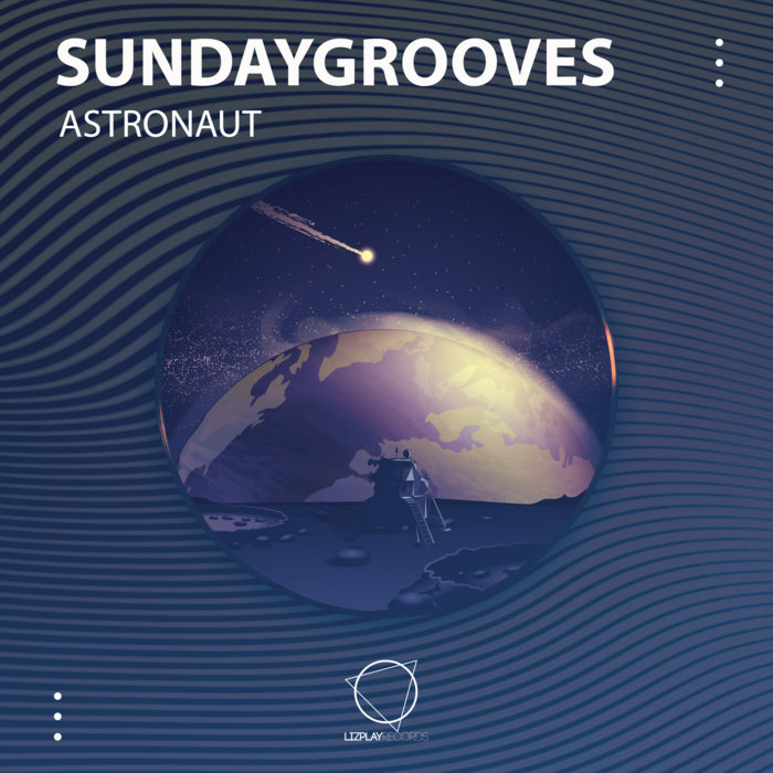 SundayGrooves – SundayGrooves – Astronaut EP