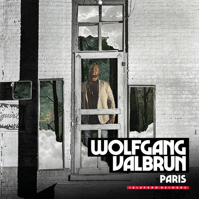 Wolfgang Valbrun – Paris