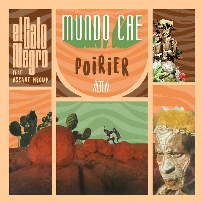 El Gato Negro, Poirier – Mundo Cae (Poirier Remix)