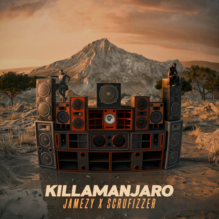 Jamezy – Jamezy & Scrufizzer – Killamanjaro (Instrumental Mix)