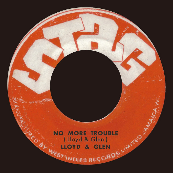 Lloyd Robinson – No More Trouble