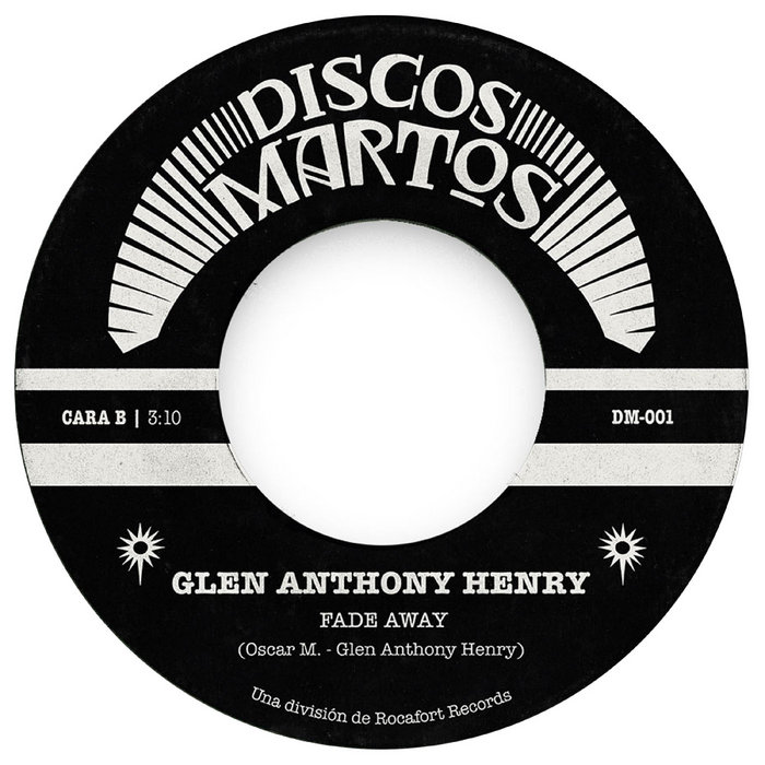 Glen Anthony Henry – Fade Away