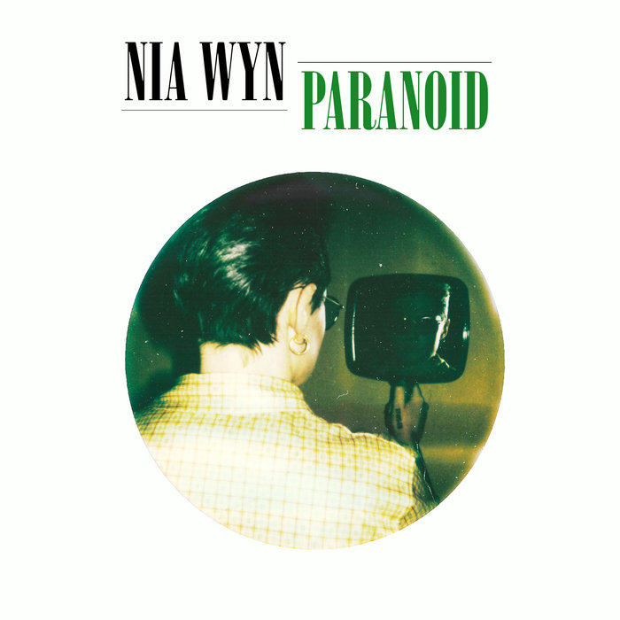 Nia Wyn – Paranoid