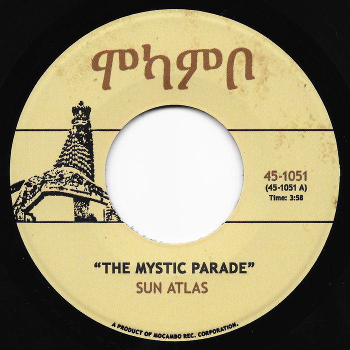 SUN ATLAS – THE MYSTIC PARADE b/w GRAND THEFT