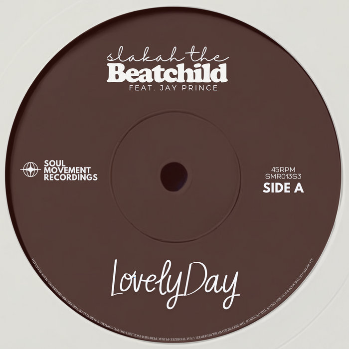 Slakah the Beatchild, Jay Prince – Lovely Day