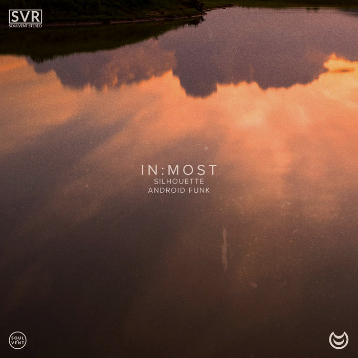 In:Most – Silhouette / Android Funk