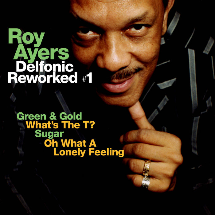 Roy Ayers – What's The T? (Delfonic Edit)
