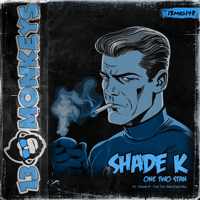 Shade K – [13MRD148] Shade K – One Two Stan