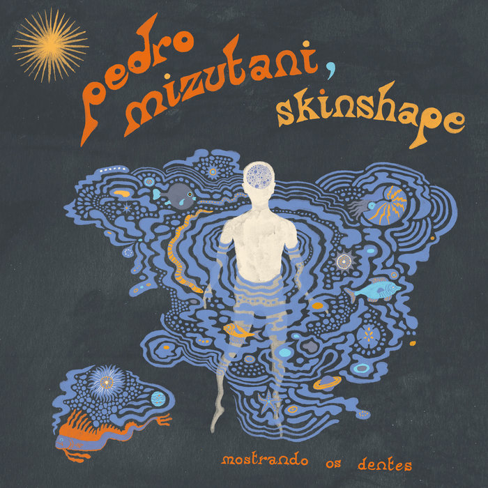 Pedro Mizutani & Skinshape – Deixar
