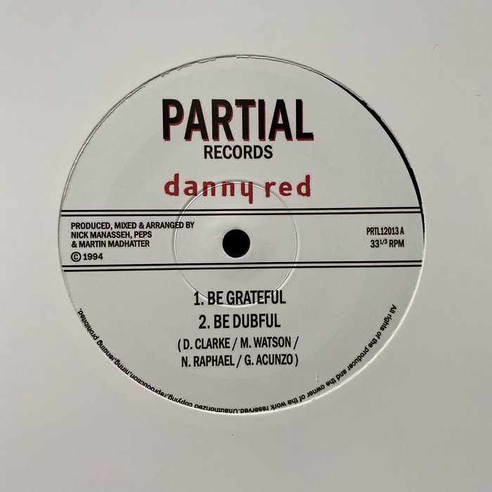 Danny Red / Manasseh – Danny Red – Be Grateful