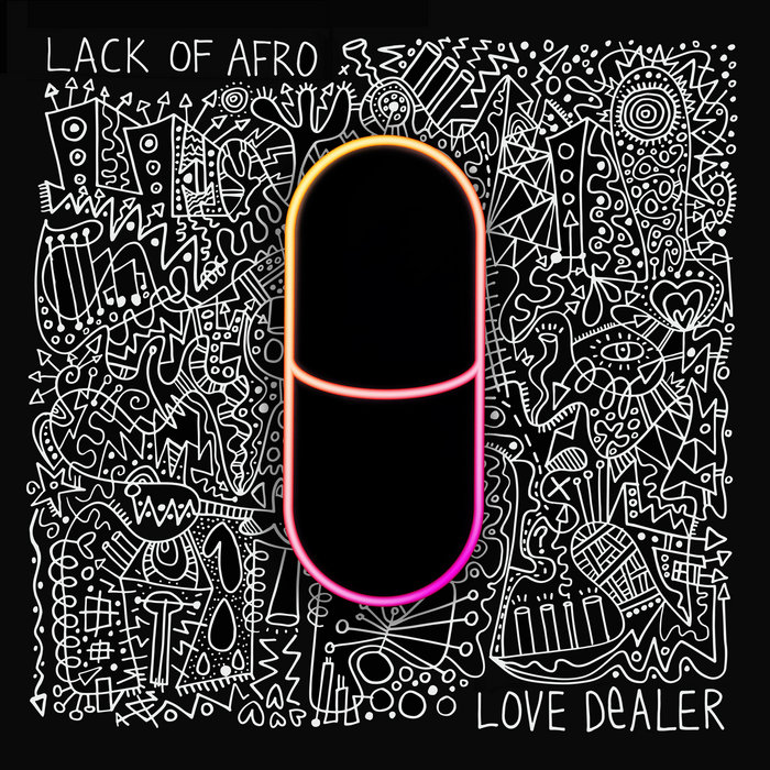 Lack of Afro – Walls Start Rockin'