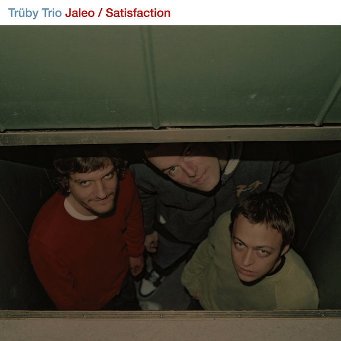 Trüby Trio – Jaleo (Full Length Version)