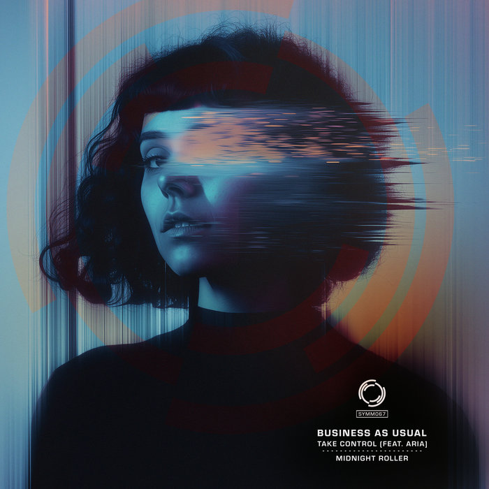 Business As Usual – Take Control (feat. Aria)