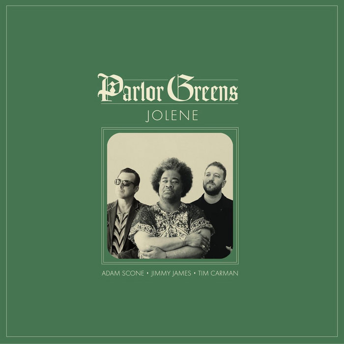 Parlor Greens – Jolene