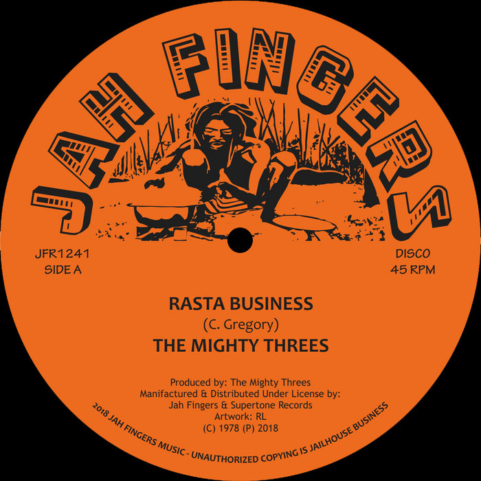 The Mighty Threes – Rasta Business