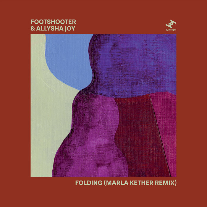 Footshooter – Folding feat. Allysha Joy (Marla Kether Remix)