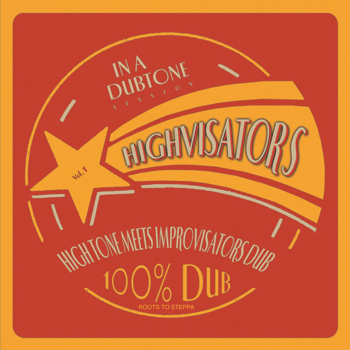 High Tone meets Improvisators Dub – Pusher Dub