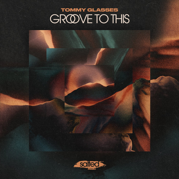 Tommy Glasses – Tommy Glasses – Groove To This (Miguel Migs Retro Club Dub)